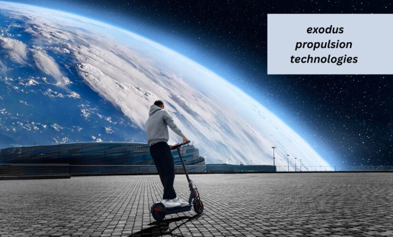 exodus propulsion technologies